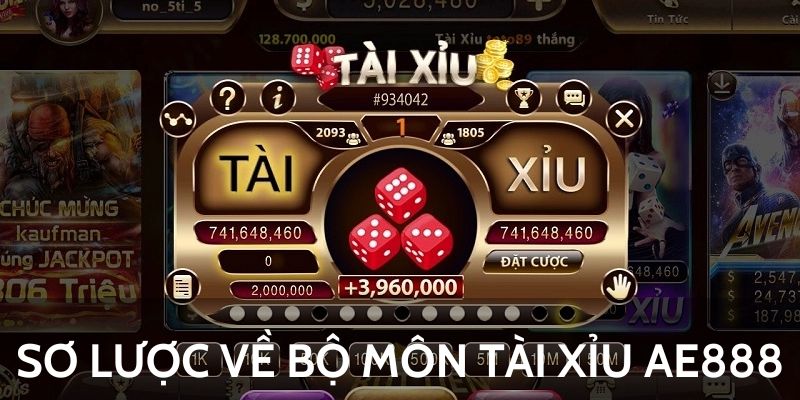 Sơ lược về bộ môn tài xỉu AE888